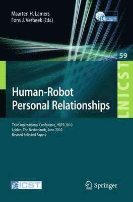 Human-Robot Personal Relationships 1