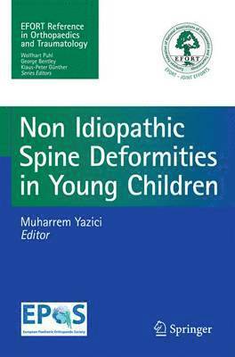 Non-Idiopathic Spine Deformities in Young Children 1