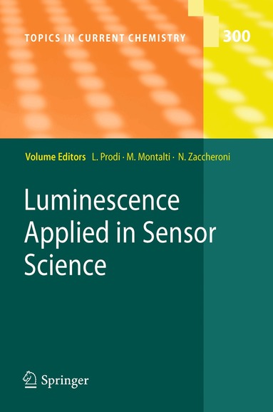 Luca Prodi, Marco Montalti, Nelsi Zaccheroni - Luminescence Applied in Sensor Science, Inbunden