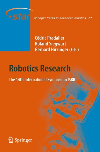 Cédric Pradalier, Roland Siegwart, Gerhard Hirzinger - Robotics Research, Inbunden