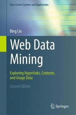 Bing Liu - Web Data Mining, Inbunden