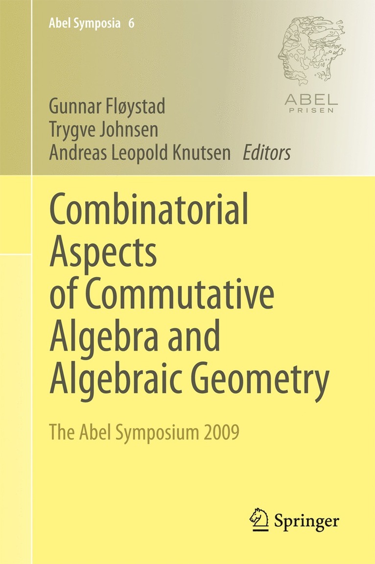 Gunnar Fløystad, Trygve Johnsen, Andreas Leopold Knutsen - Combinatorial Aspects of Commutative Algebra and Algebraic Geometry, Inbunden