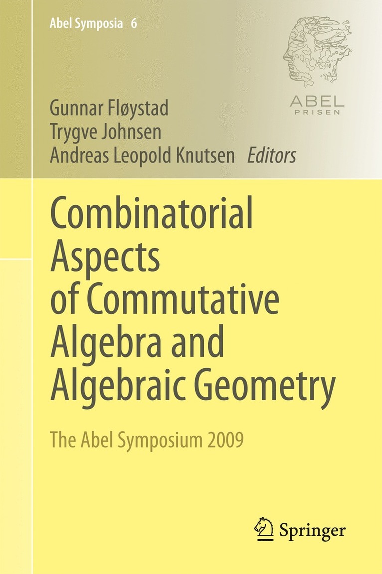 Combinatorial Aspects of Commutative Algebra and Algebraic Geometry 1