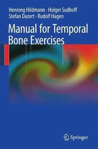 bokomslag Manual of Temporal Bone Exercises