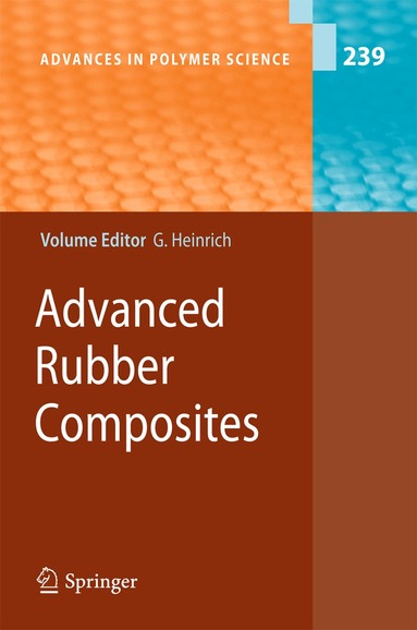 Gert Heinrich - Advanced Rubber Composites, Inbunden