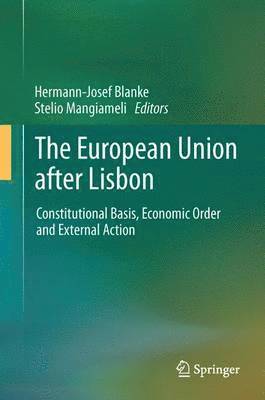 Hermann-Josef Blanke, Stelio Mangiameli - European Union after Lisbon, Inbunden