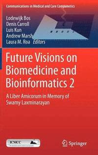 bokomslag Future Visions on Biomedicine and Bioinformatics 2