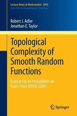 Topological Complexity of Smooth Random Functions 1
