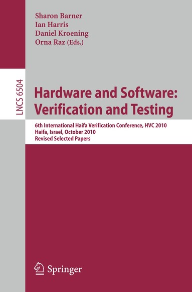 Sharon Barner, Ian Harris, Daniel Kroening, Orna Raz - Hardware and Software: Verification and Testing, Häftad