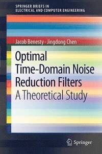 bokomslag Optimal Time-Domain Noise Reduction Filters