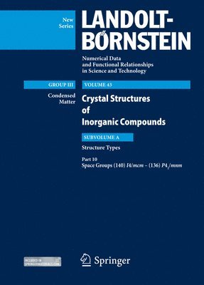 Pierre Villars, Karin Cenzual - Space groups (140) I4/mcm – (136) P42/mnm, Inbunden