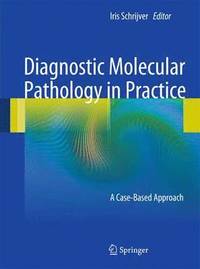 bokomslag Diagnostic Molecular Pathology in Practice
