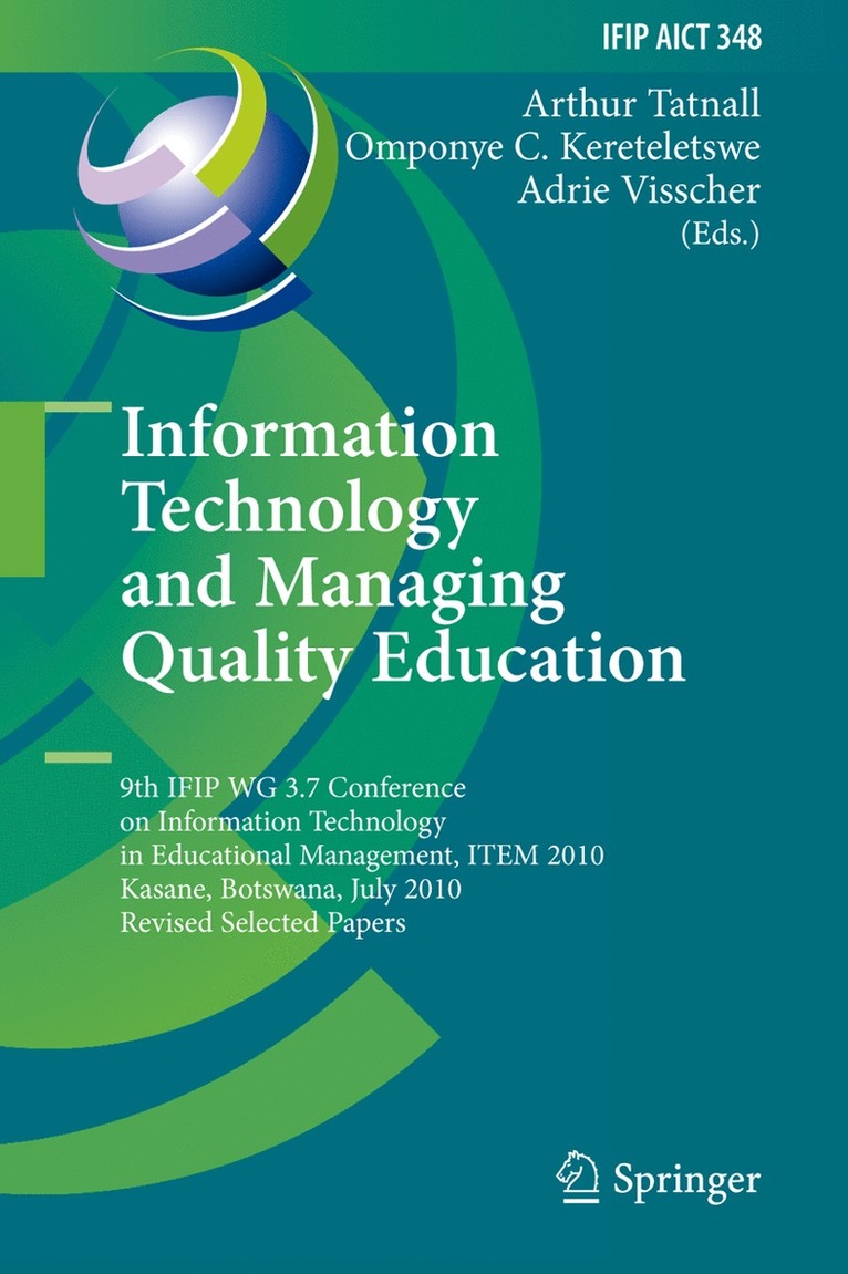 Arthur Tatnall, Omponye Coach Kereteletswe, Prof. Adrie Visscher University of Twente, Adrie Visscher University of Twente - Information Technology and Managing Quality Education, Inbunden