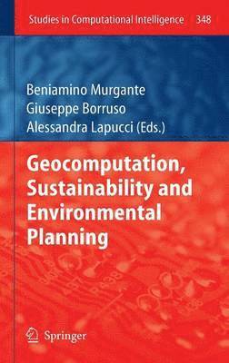 Geocomputation, Sustainability and Environmental Planning 1