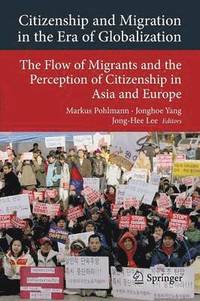 bokomslag Citizenship and Migration in the Era of Globalization
