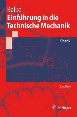 bokomslag Einführung in Die Technische Mechanik: Kinetik