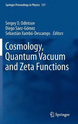 bokomslag Cosmology, Quantum Vacuum and Zeta Functions