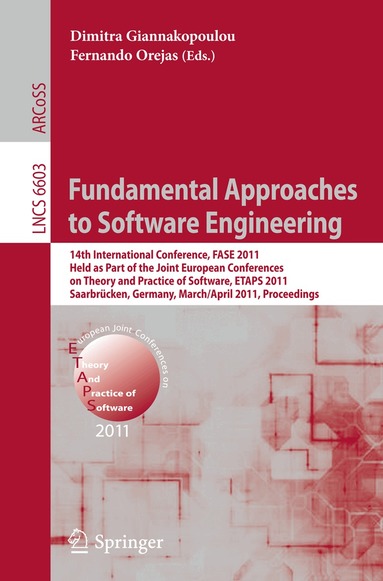 Dimitra Giannakopoulou, Fernando Orejas - Fundamental Approaches to Software Engineering, Häftad