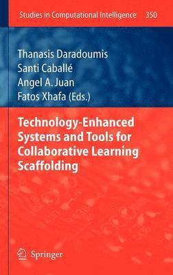 bokomslag Technology-Enhanced Systems and Tools for Collaborative Learning Scaffolding