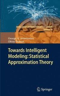 bokomslag Towards Intelligent Modeling: Statistical Approximation Theory