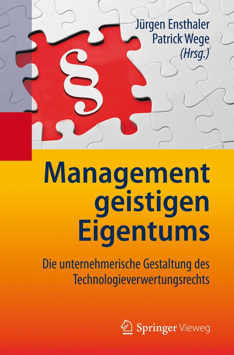 Jürgen Ensthaler, Patrick Wege, Jurgen Ensthaler - Management geistigen Eigentums, Inbunden