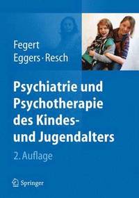 bokomslag Psychiatrie und Psychotherapie des Kindes- und Jugendalters