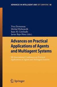 bokomslag Advances on Practical Applications of Agents and Multiagent Systems