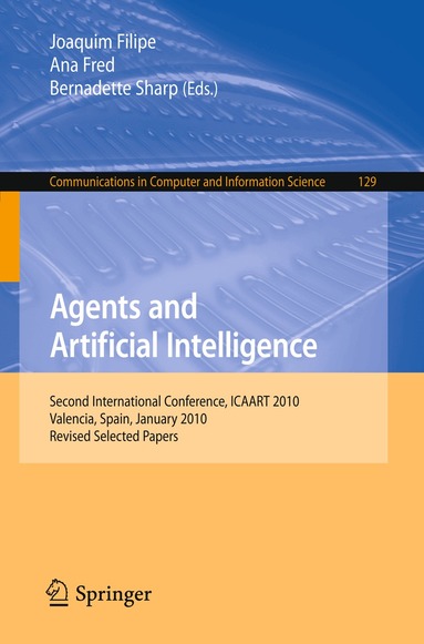 Joaquim Filipe, Ana Fred, Bernadette Sharp - Agents and Artificial Intelligence, Häftad