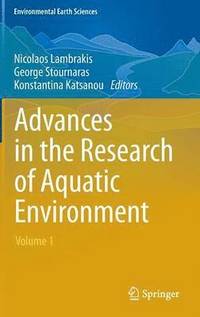 bokomslag Advances in the Research of Aquatic Environment