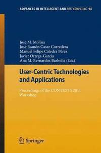 bokomslag User-Centric Technologies and Applications