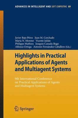 Highlights in Practical Applications of Agents and Multiagent Systems 1