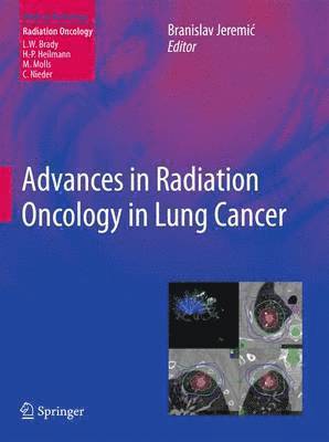 Advances in Radiation Oncology in Lung Cancer 1