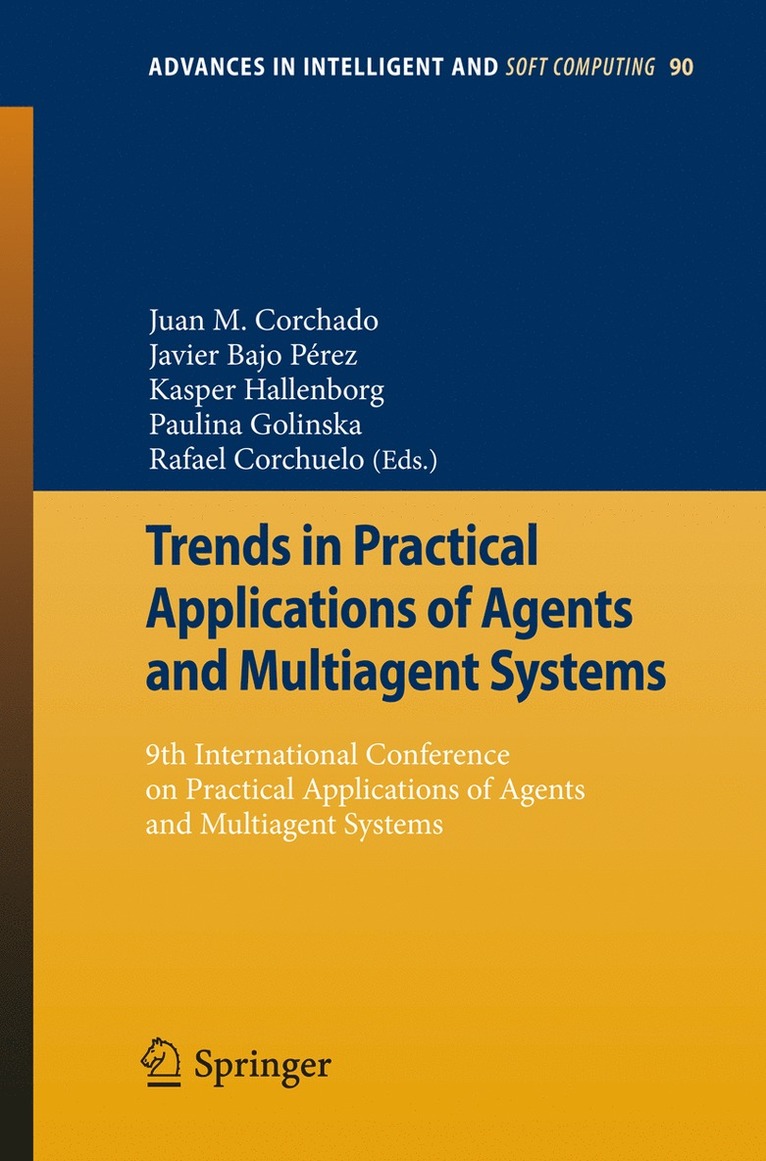 Juan Manuel Corchado Rodríguez, Javier Bajo Pérez, Kasper Hallenborg, Paulina Golinska, Rafael Corchuelo, Javier Bajo Perez - Trends in Practical Applications of Agents and Multiagent Systems, Häftad