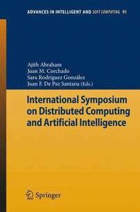 bokomslag International Symposium on Distributed Computing and Artificial Intelligence