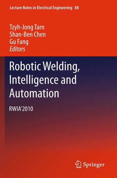 bokomslag Robotic Welding, Intelligence and Automation