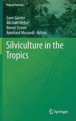 bokomslag Silviculture in the Tropics