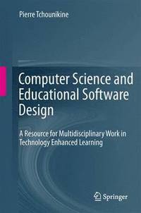 bokomslag Computer Science and Educational Software Design