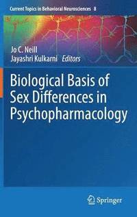bokomslag Biological Basis of Sex Differences in Psychopharmacology