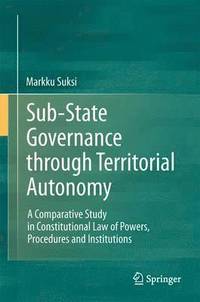 bokomslag Sub-State Governance through Territorial Autonomy