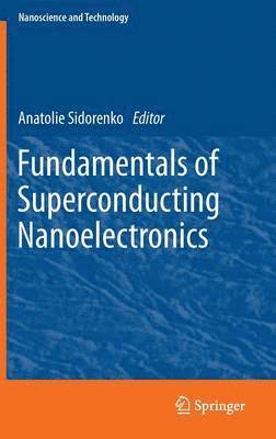 Fundamentals of Superconducting Nanoelectronics 1