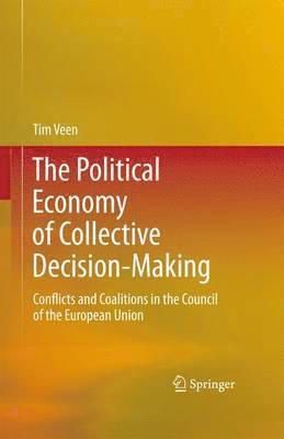 Political Economy of Collective Decision-Making 1