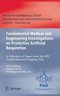 bokomslag Fundamental Medical and Engineering Investigations on Protective Artificial Respiration