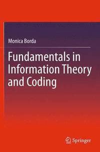 bokomslag Fundamentals in Information Theory and Coding