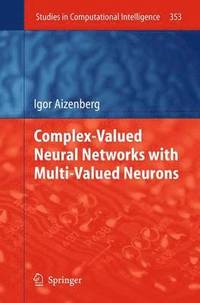 bokomslag Complex-Valued Neural Networks with Multi-Valued Neurons