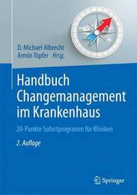 bokomslag Handbuch Changemanagement im Krankenhaus
