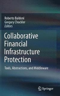 bokomslag Collaborative Financial Infrastructure Protection