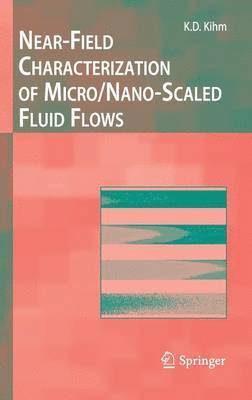 bokomslag Near-Field Characterization of Micro/Nano-Scaled Fluid Flows