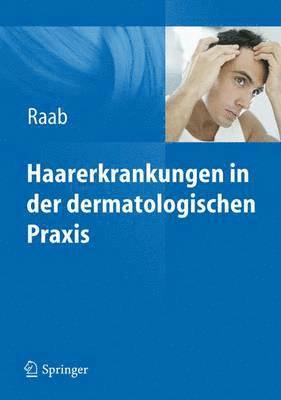 bokomslag Haarerkrankungen in der dermatologischen Praxis