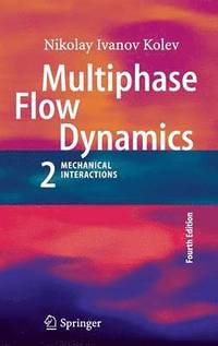 bokomslag Multiphase Flow Dynamics 2