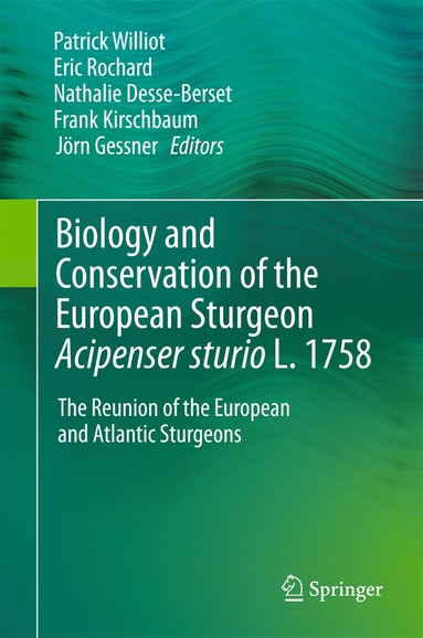 bokomslag Biology and Conservation of the European Sturgeon Acipenser sturio L. 1758